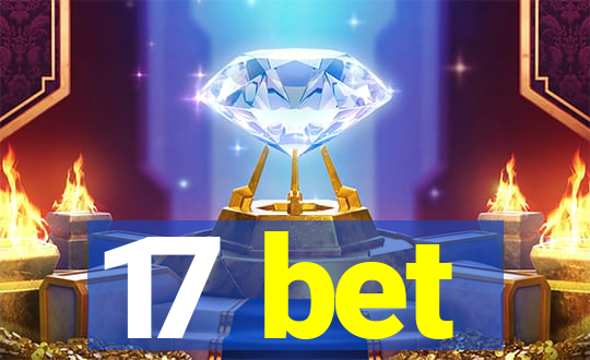 17 bet